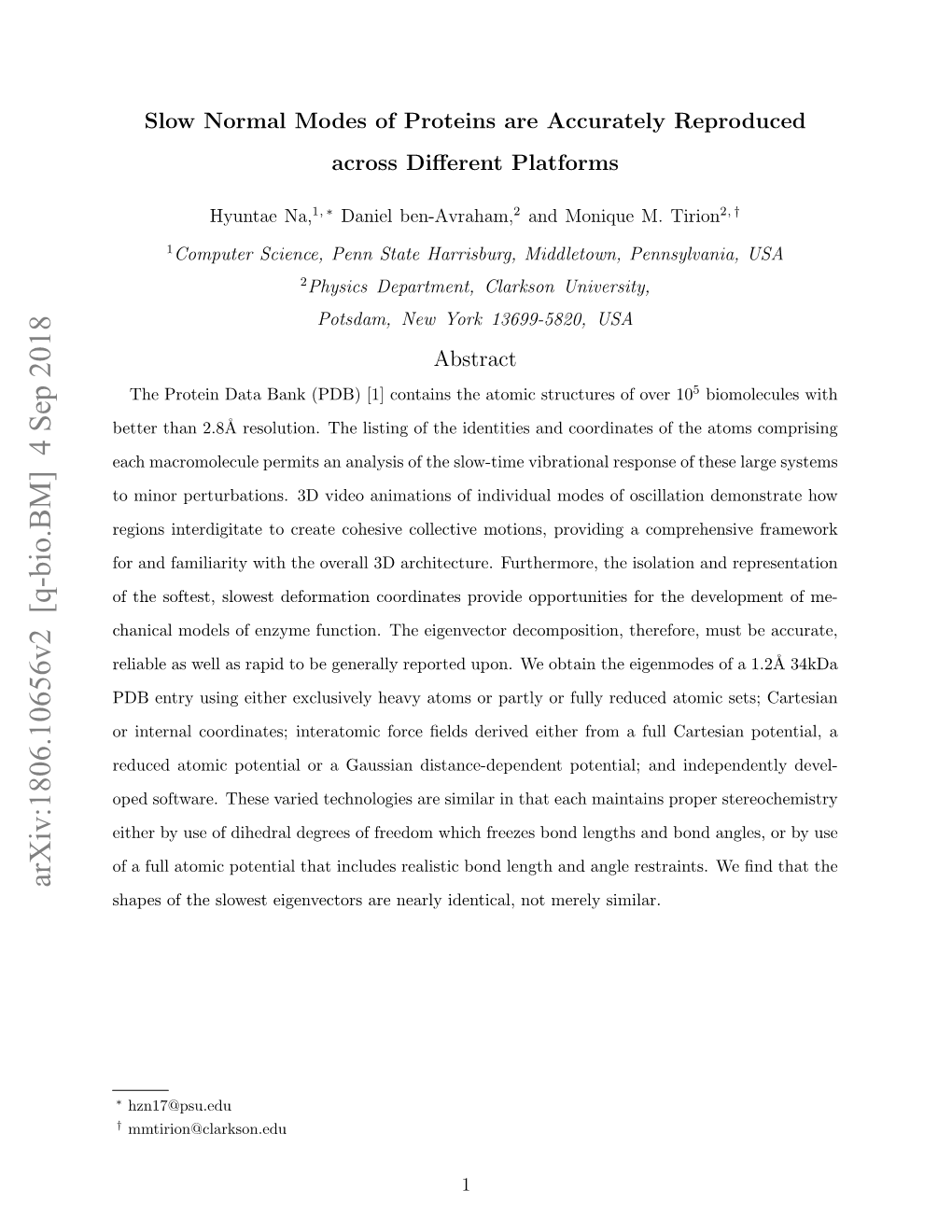 Arxiv:1806.10656V2 [Q-Bio.BM] 4 Sep 2018 Shapes of the Slowest Eigenvectors Are Nearly Identical, Not Merely Similar