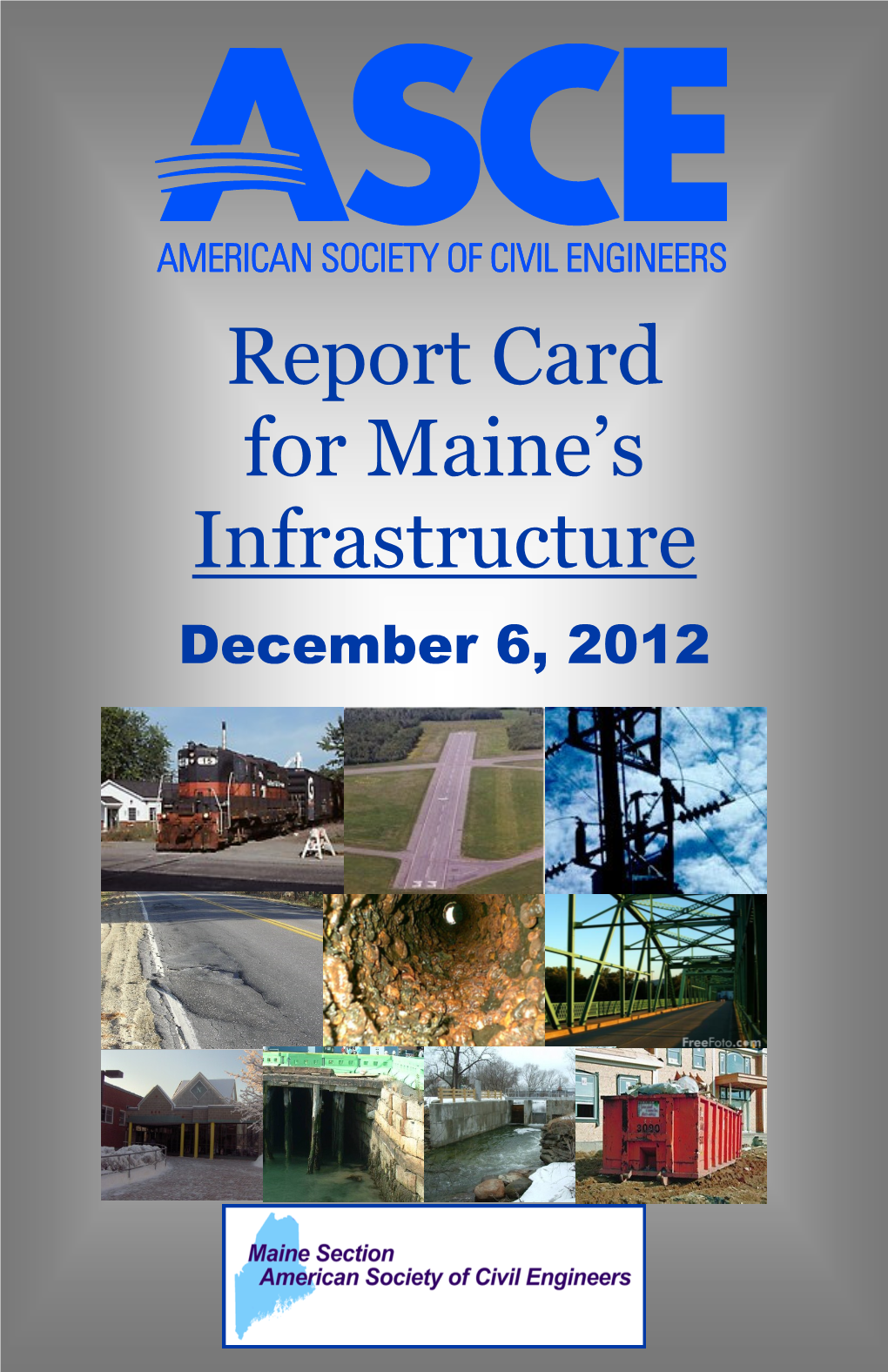 Report Card for Maine's Infrastructure