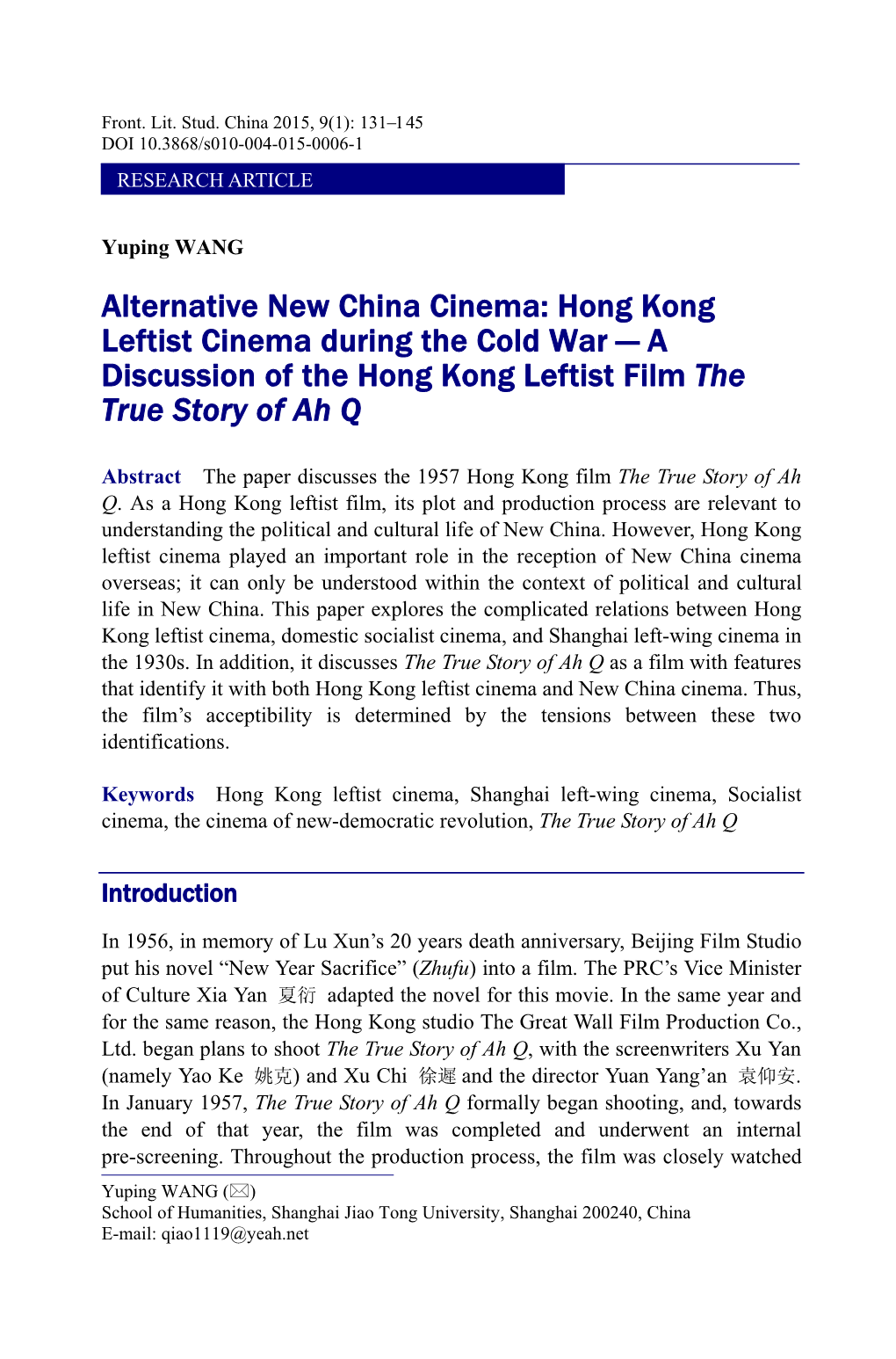 Hong Kong Leftist Cinema During the Cold War — a Discussion of the Hong Kong Leftist Film the True Story of Ah Q