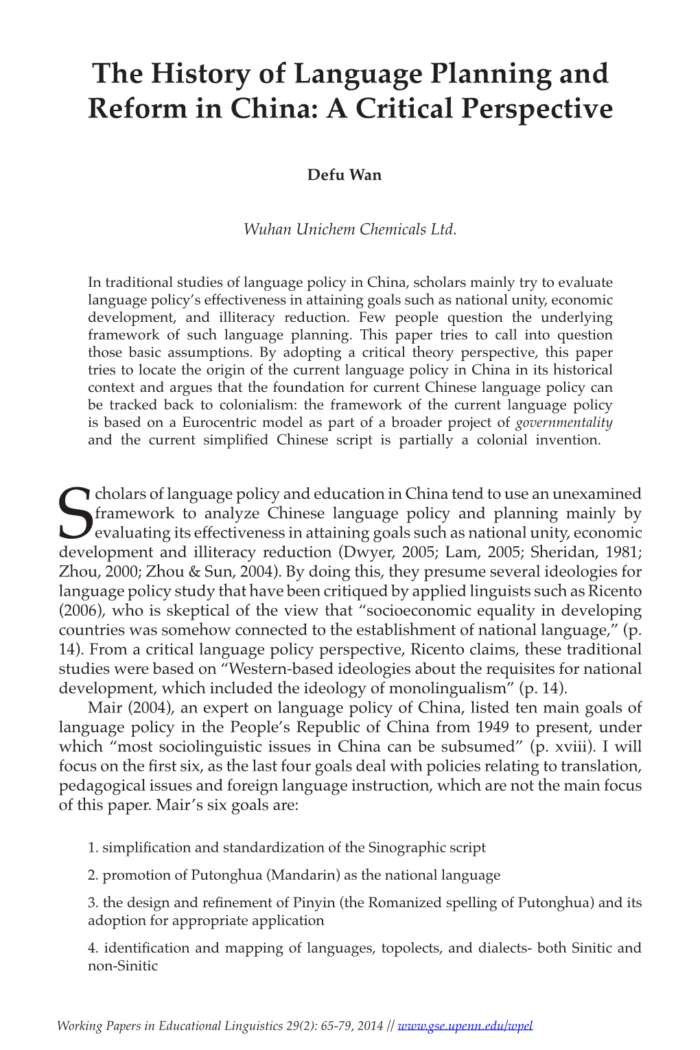 The History of Language Planning and Reform in China: a Critical Perspective