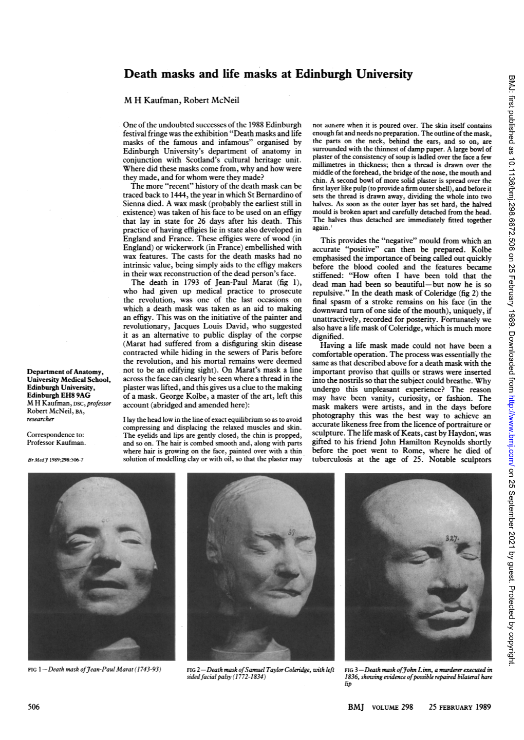 Death Masks and Life Masks at Edinburgh University BMJ: First Published As 10.1136/Bmj.298.6672.506 on 25 February 1989