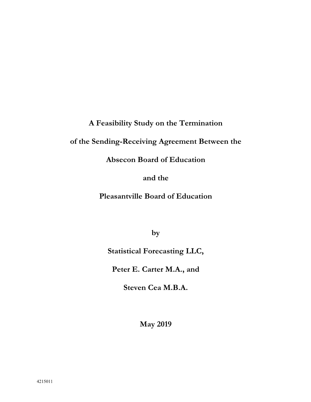 A Feasibility Study on the Termination of the Sending-Receiving