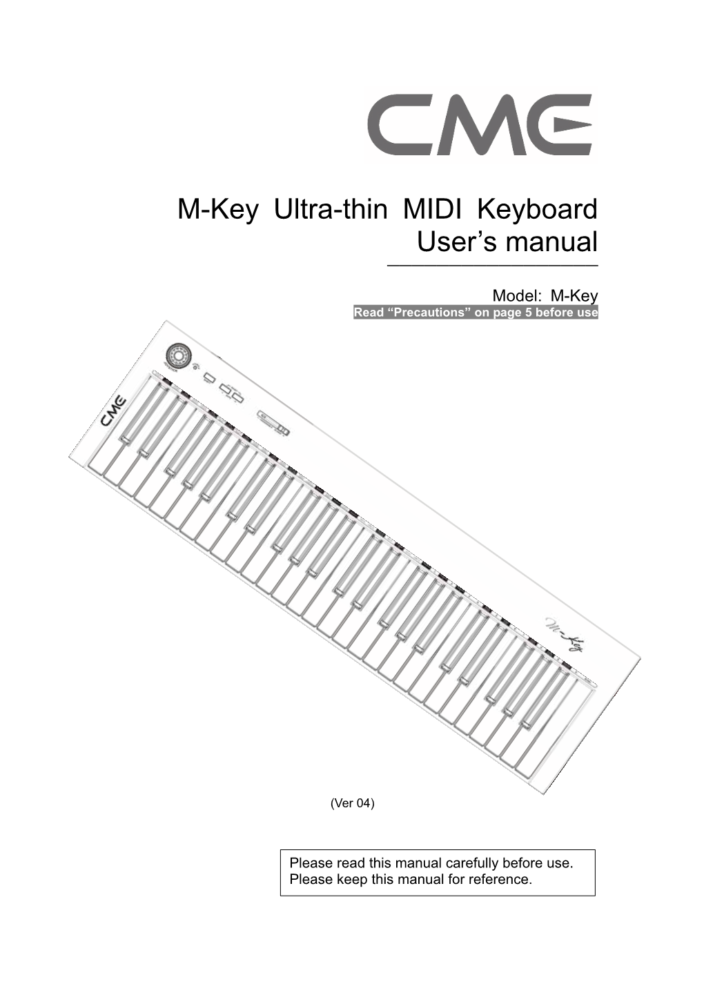 M-Key Ultra-Thin MIDI Keyboard User's Manual
