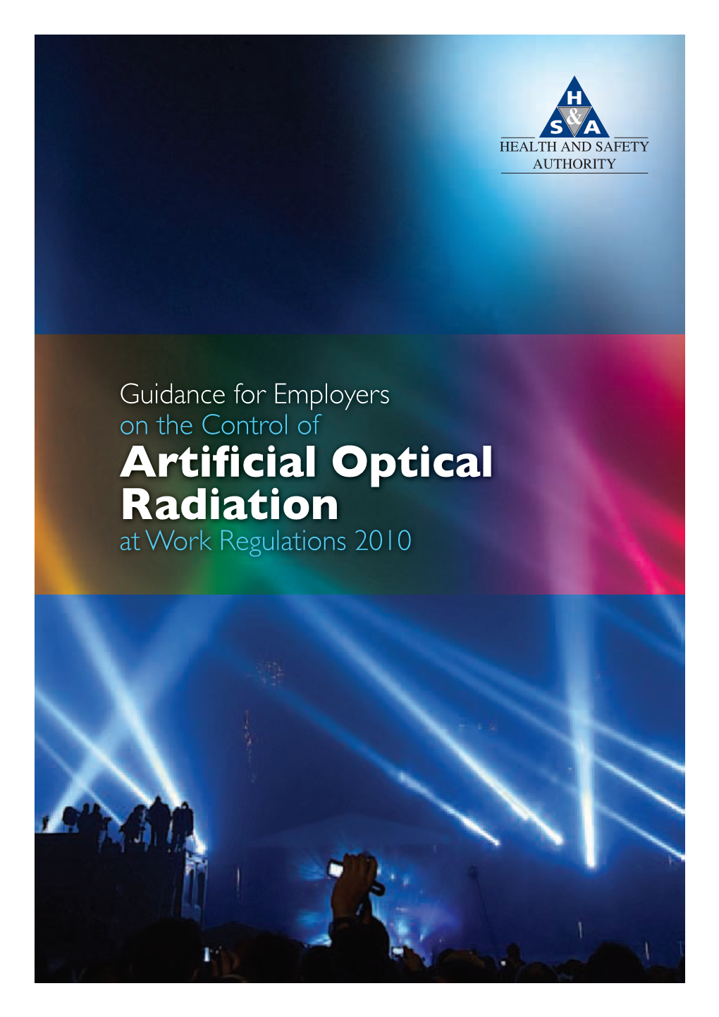 Artificial Optical Radiation