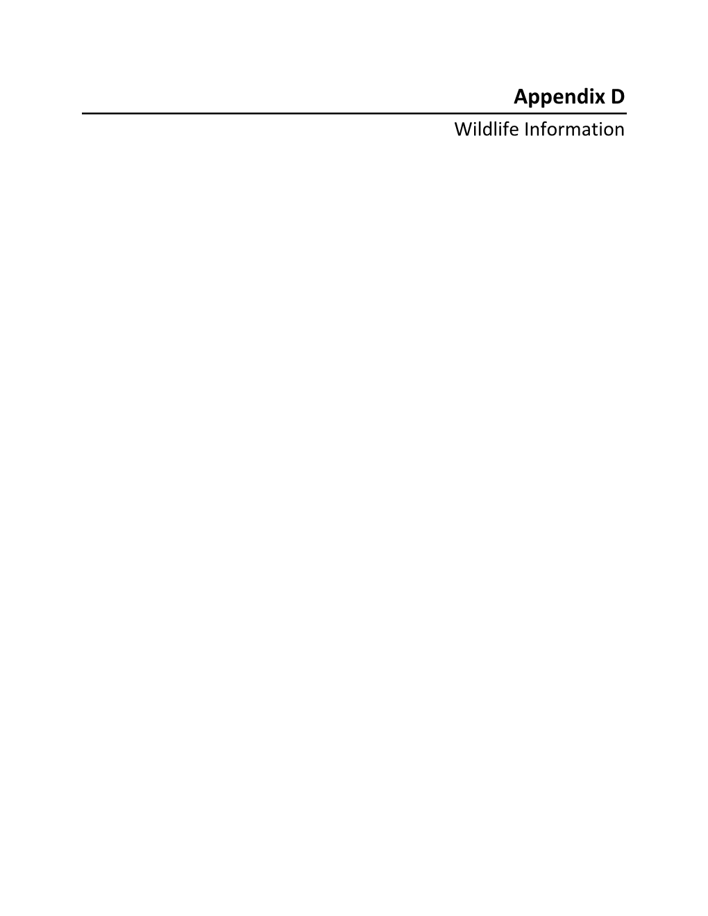 Appendix D Wildlife Information