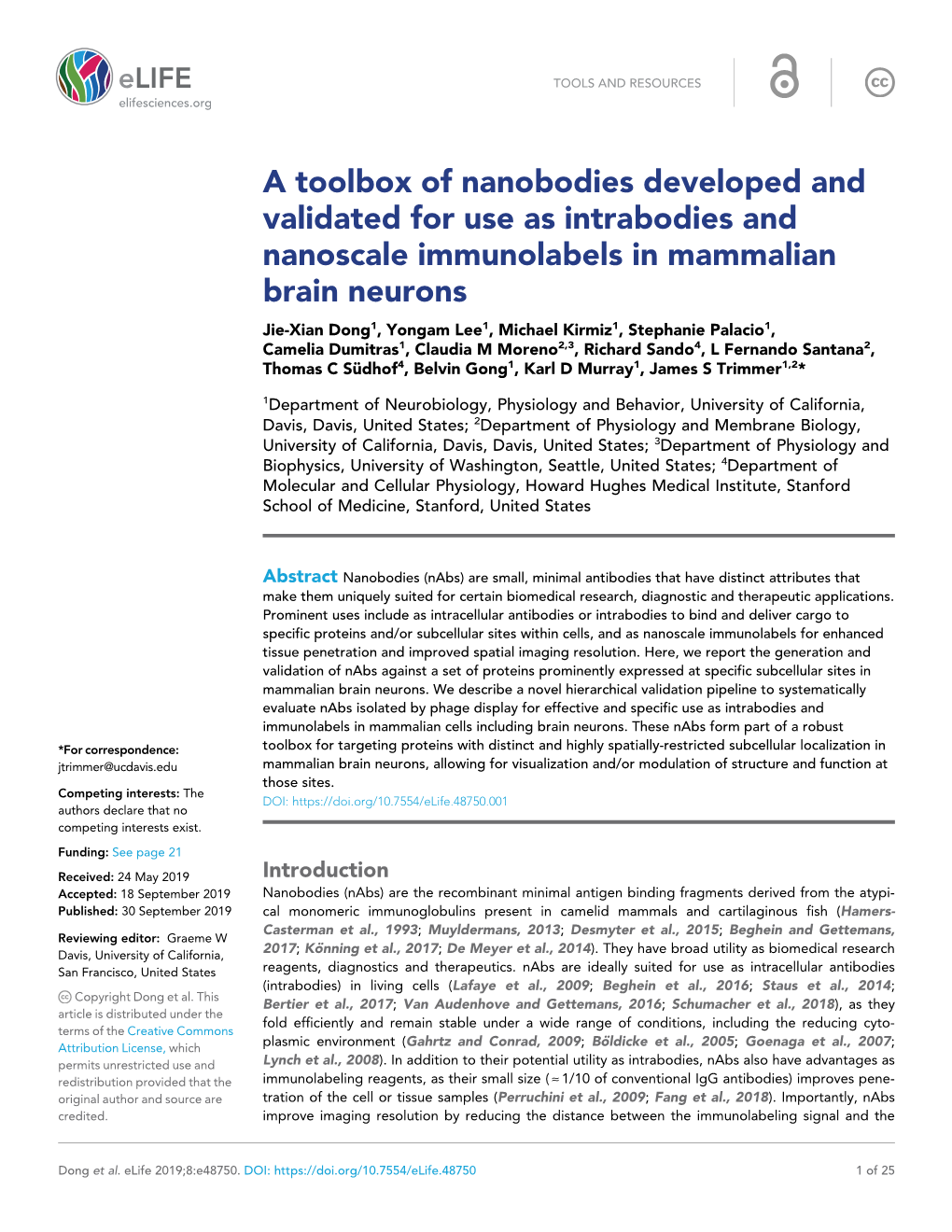 A Toolbox of Nanobodies Developed and Validated for Use As Intrabodies
