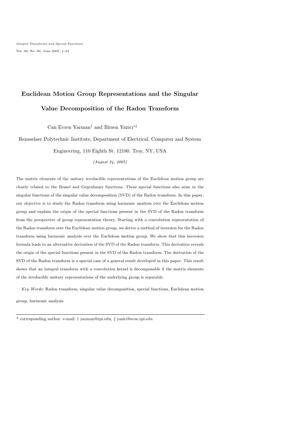 Euclidean Motion Group Representations and the Singular