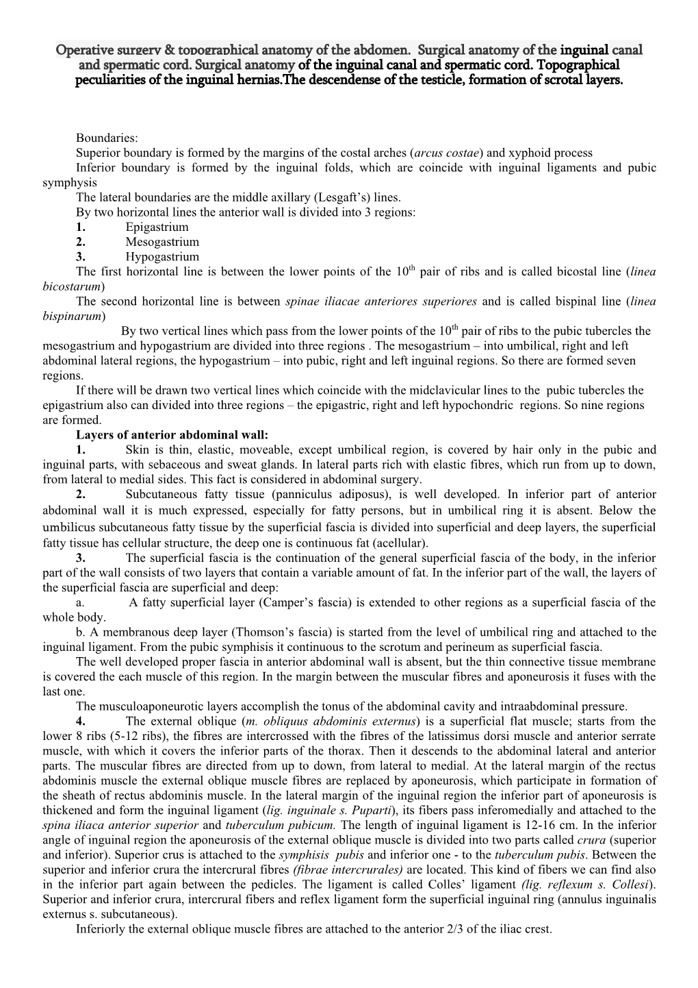 Operative Surgery & Topographical Anatomy of the Abdomen. Surgical