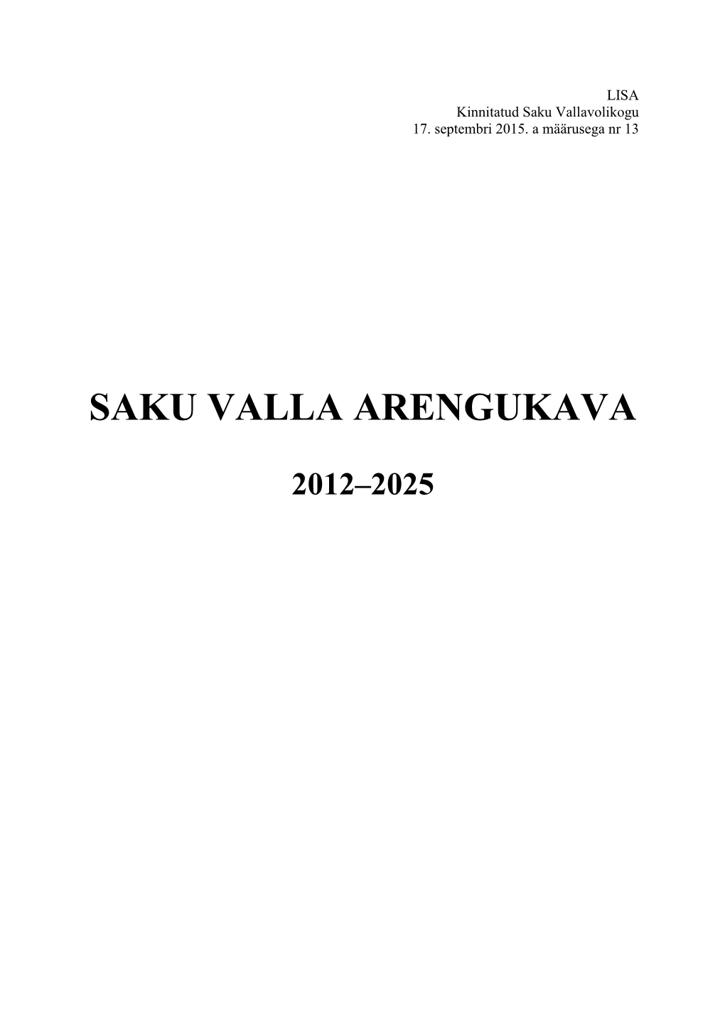 Saku Valla Arengukava 2011-2025