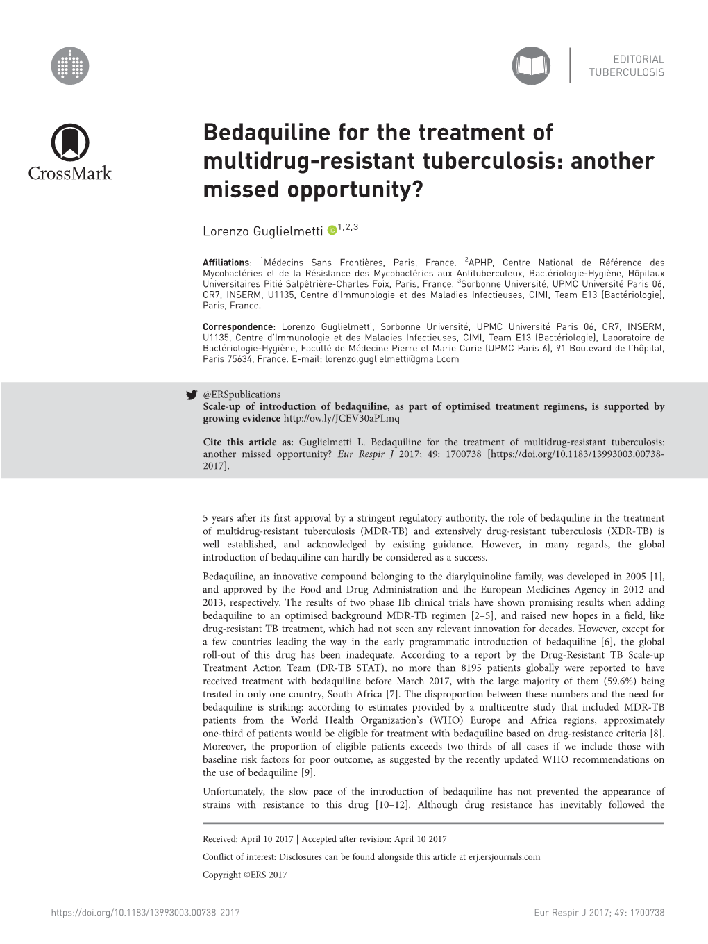 Bedaquiline for the Treatment of Multidrug-Resistant Tuberculosis: Another Missed Opportunity?