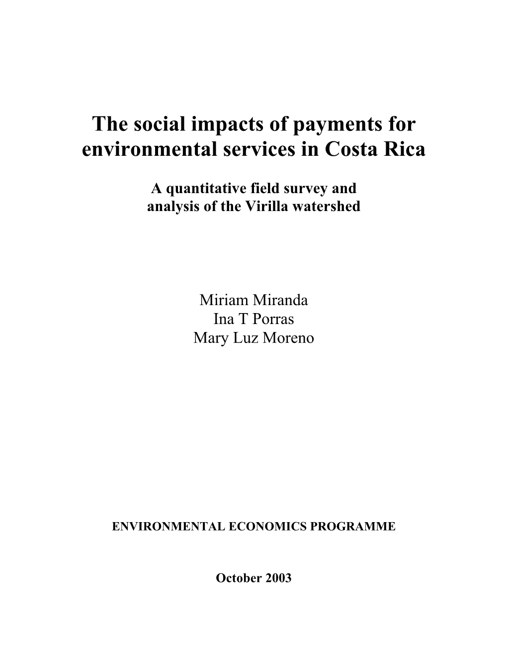 The Social Impacts of Payments for Environmental Services in Costa Rica