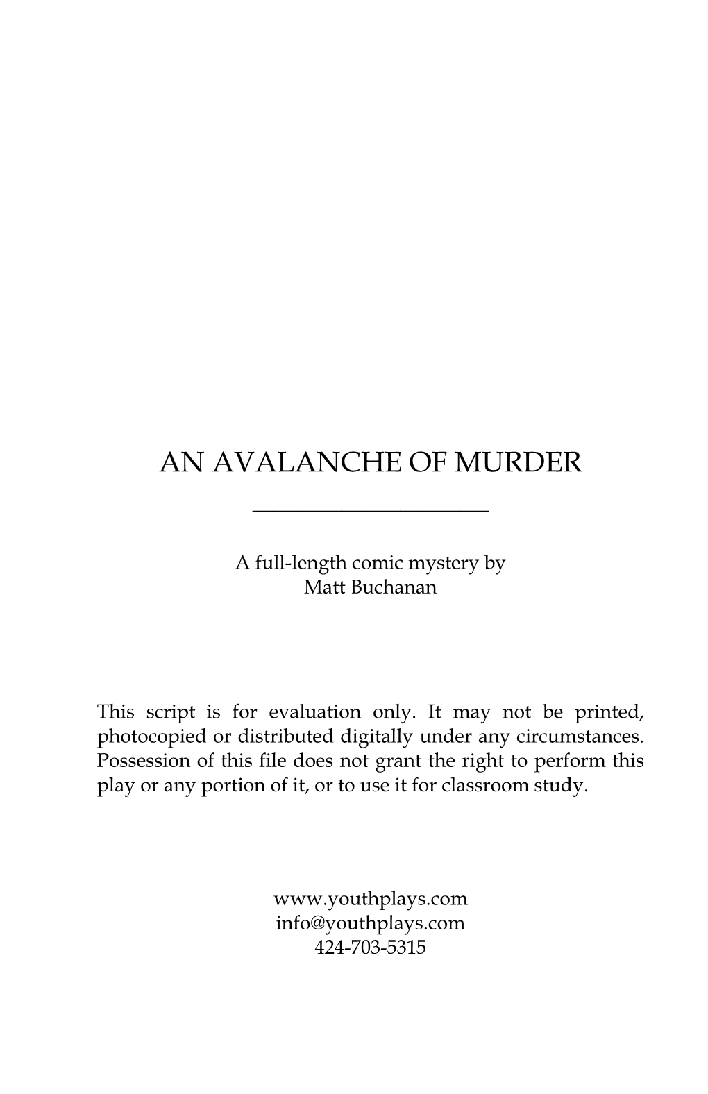 An Avalanche of Murder ______