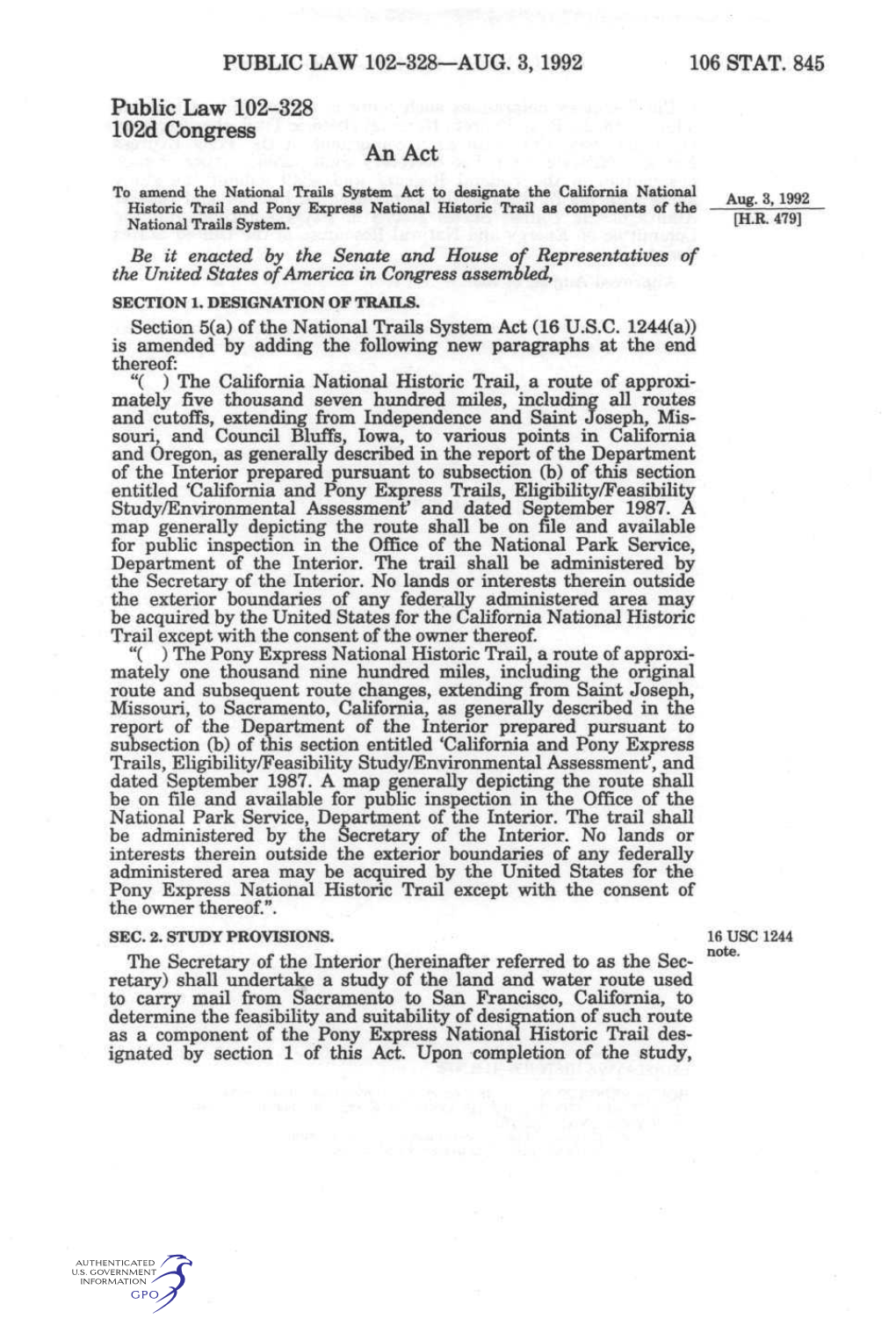 PUBLIC LAW 102-328—AUG. 3, 1992 106 STAT. 845 Public Law 102-328 102D Congress an Act