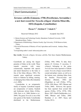 Serranus Cabrilla (Linnaeus, 1758) (Perciformes, Serranidae ) a New Host Record for Nerocila Orbigyni (Guérin-Mèneville, 1832) (Isopoda, Cymothoidae)