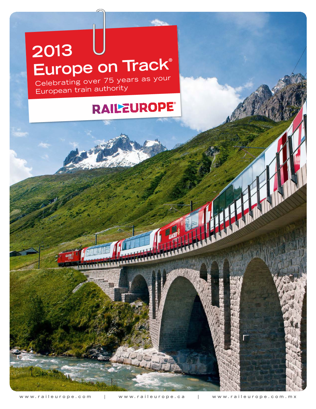 2013 Europe on Track® - Introductory Overview of European ® Varied Dining Options and No Hassles