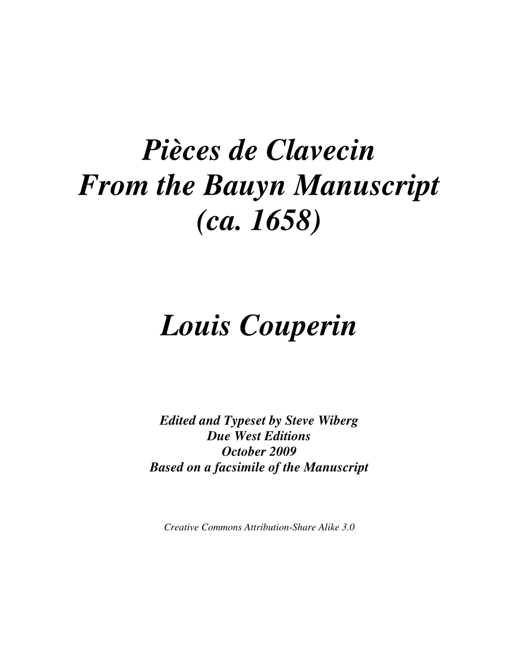 Pièces De Clavecin from the Bauyn Manuscript (Ca. 1658) Louis Couperin