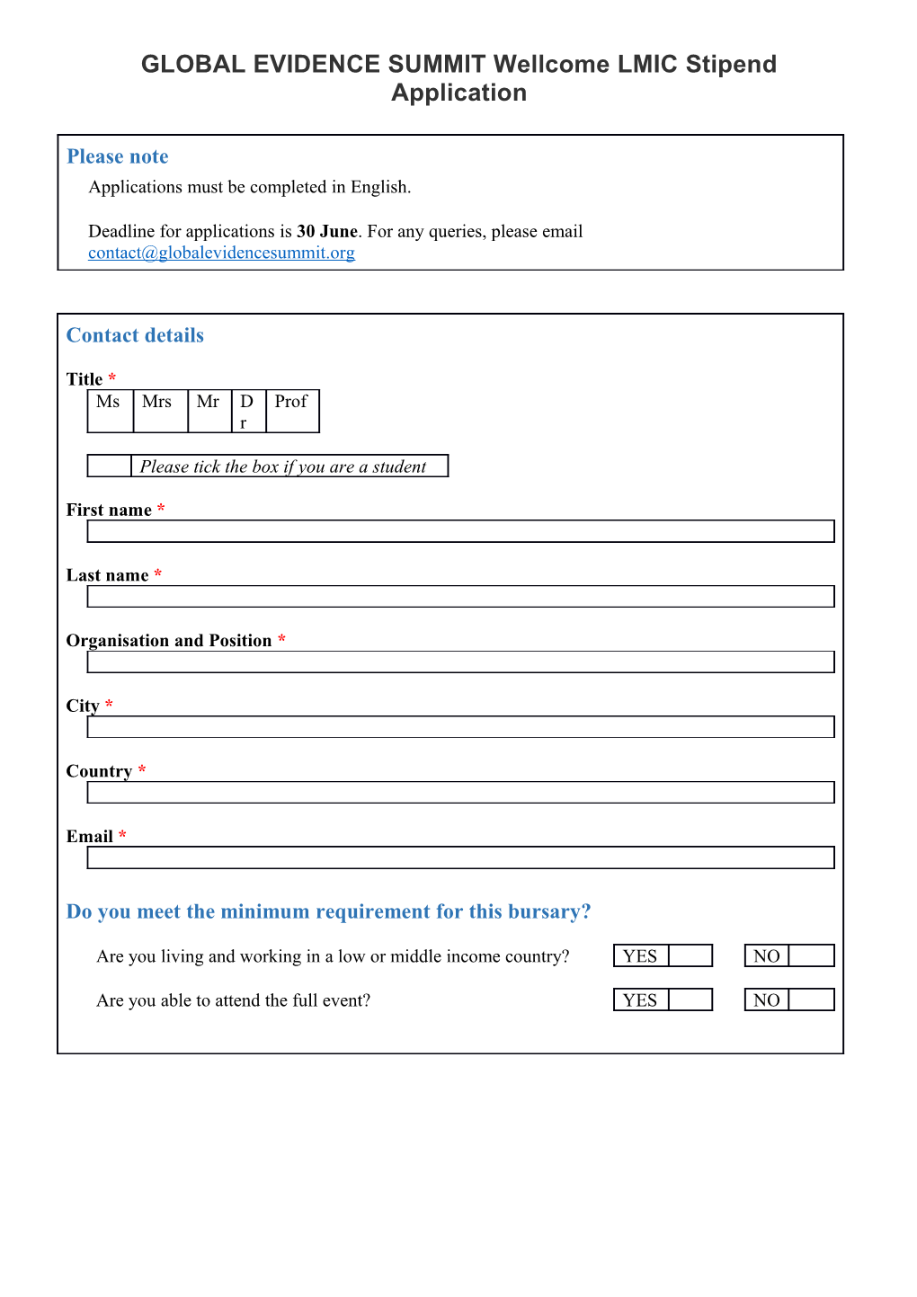 GLOBAL EVIDENCE SUMMIT Wellcome LMIC Stipend Application