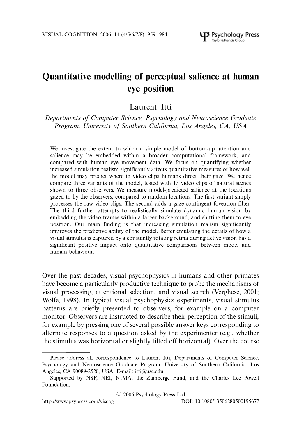 Quantitative Modelling of Perceptual Salience at Human Eye Position
