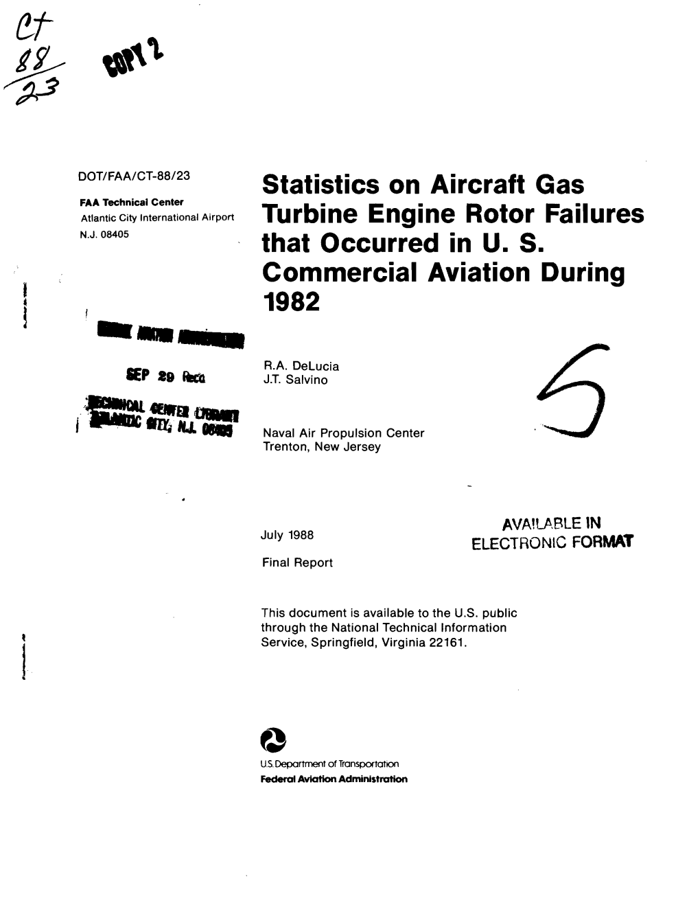 Statistics on Aircraft Gas Turbine Engine Rotor Failures That Occurred