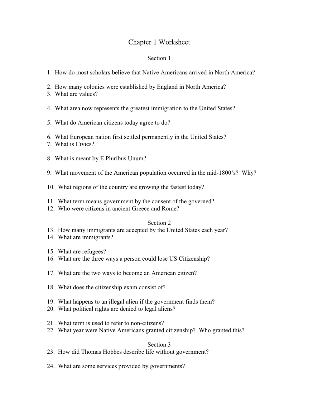 1. How Do Most Scholars Believe That Native Americans Arrived in North America?