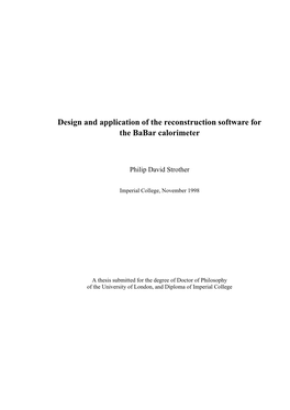 Design and Application of the Reconstruction Software for the Babar Calorimeter