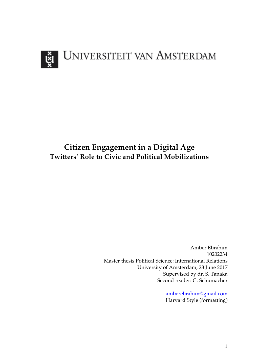 Citizen Engagement in a Digital Age Twitters’ Role to Civic and Political Mobilizations