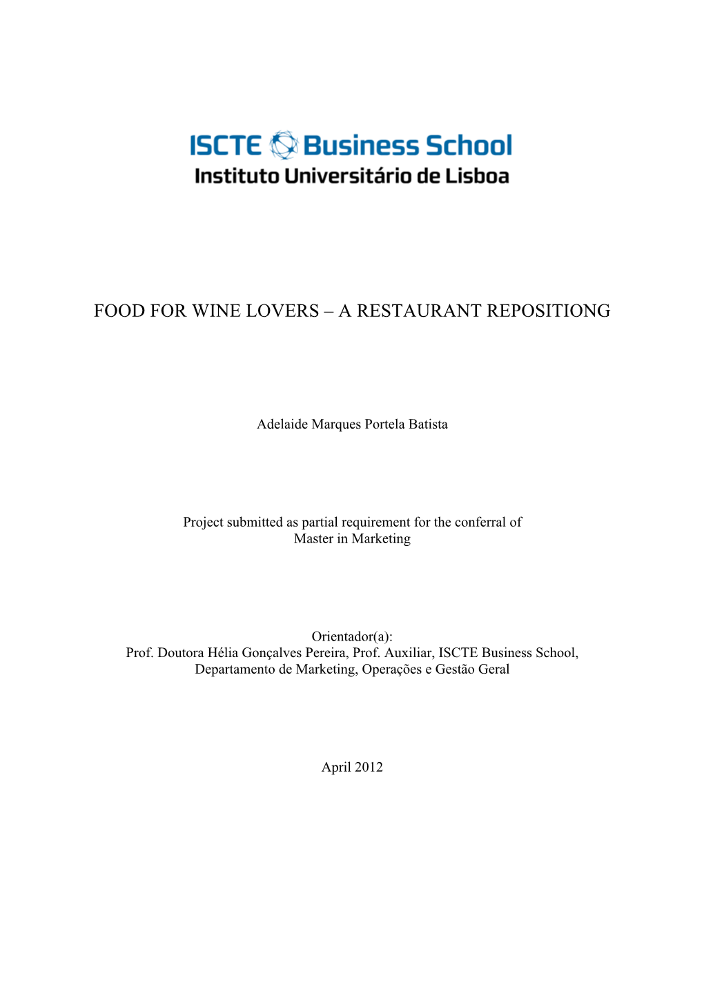 Food for Wine Lovers – a Restaurant Repositiong