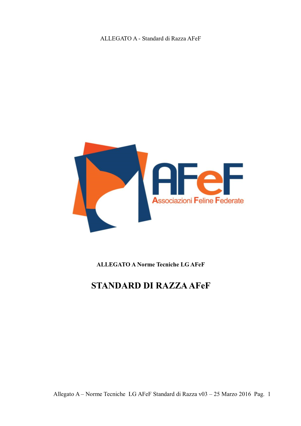 (Norme Tecniche Afef) Allegato a – Standard Di Razza