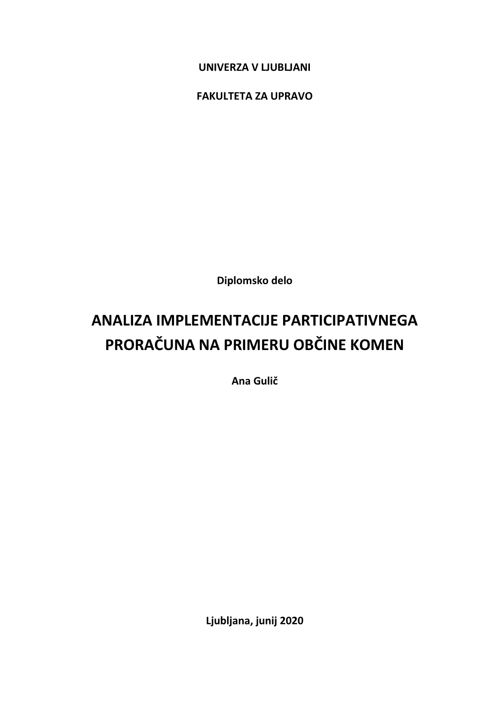 Analiza Implementacije Participativnega Proračuna Na Primeru Občine Komen