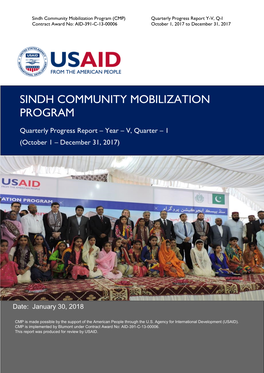 Sindh Community Mobilization Program (CMP) Quarterly Progress Report Y-V, Q-I Contract Award No: AID-391-C-13-00006 October 1, 2017 to December 31, 2017