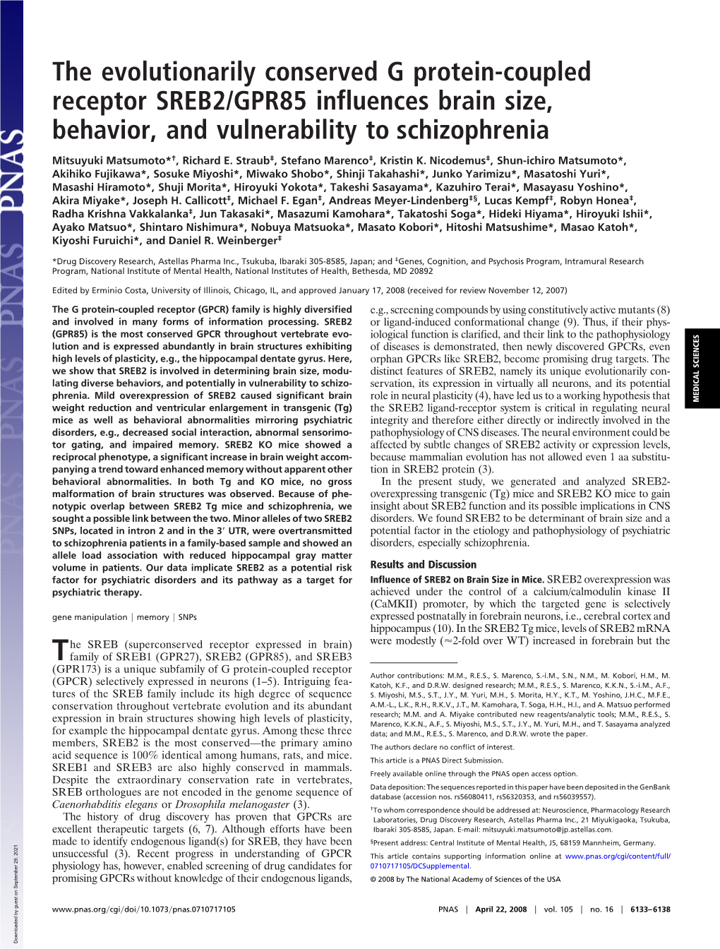 The Evolutionarily Conserved G Protein-Coupled Receptor SREB2/GPR85 Influences Brain Size, Behavior, and Vulnerability to Schizophrenia