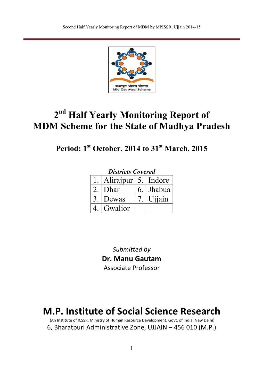 Second Half Yearly Monitoring Report of MDM by MPISSR, Ujjain 2014-15