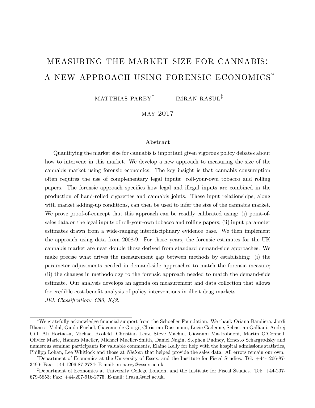 Measuring the Market Size for Cannabis: a New Approach Using