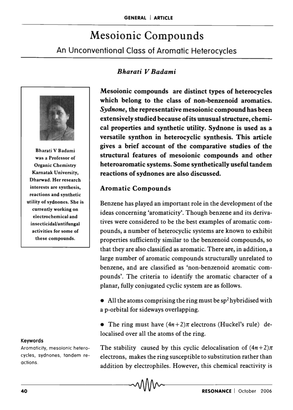 Mesoionic Compounds an Unconventional Class of Aromatic Heterocycles