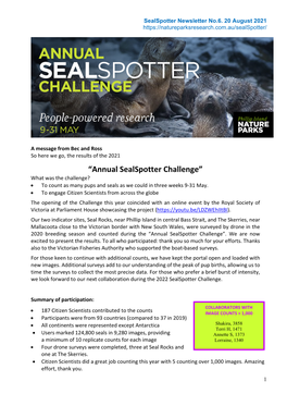 “Annual Sealspotter Challenge” What Was the Challenge? • to Count As Many Pups and Seals As We Could in Three Weeks 9-31 May