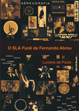 O SLA De Fernanda Abreu Funk