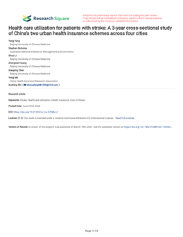 Health Care Utilization for Patients with Stroke: a 3-Year Cross-Sectional Study of China’S Two Urban Health Insurance Schemes Across Four Cities