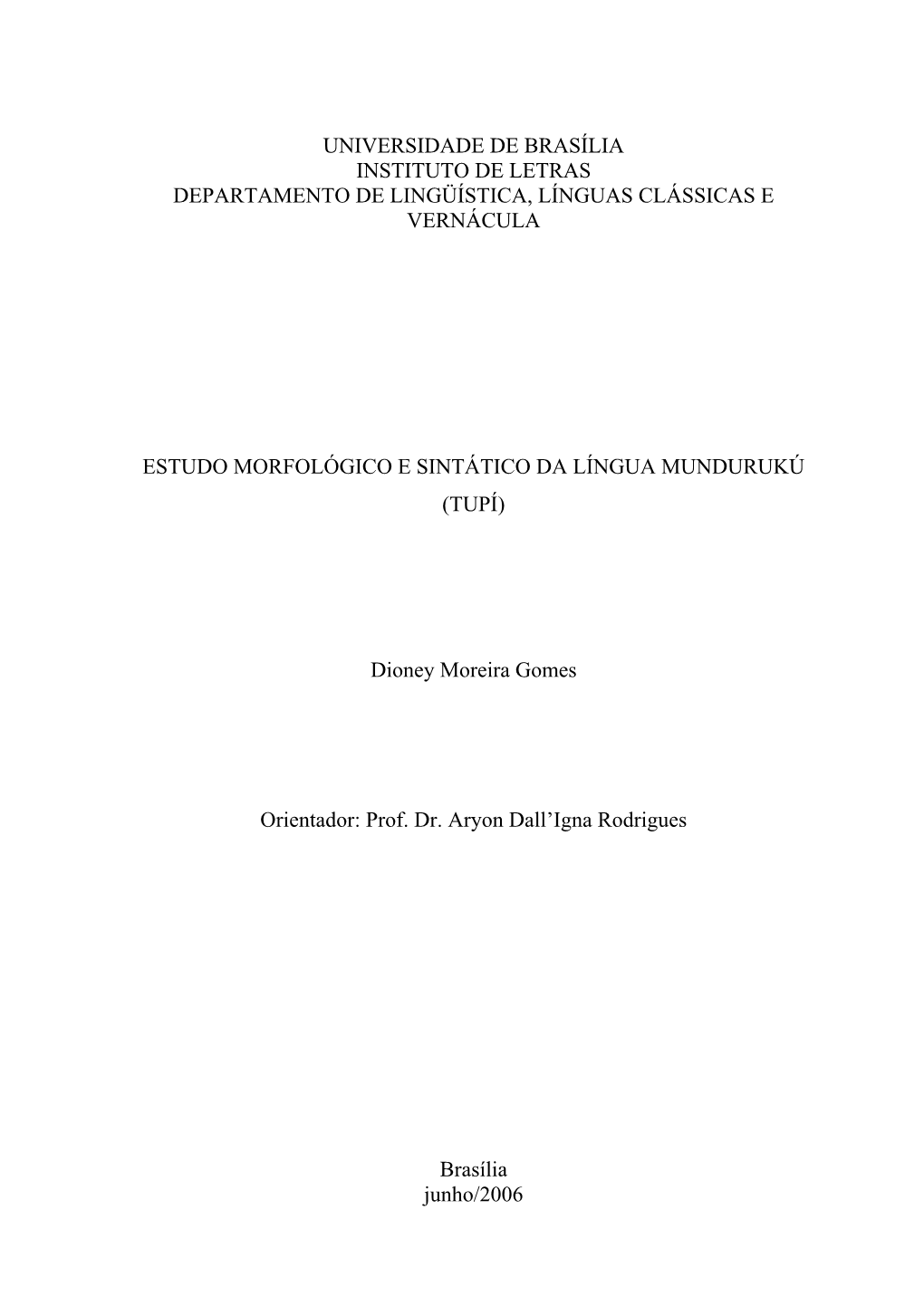 Estudo Morfológico E Sintático Da Língua Mundurukú (Tupi)