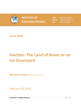 Siachen: the Land of Roses Or An