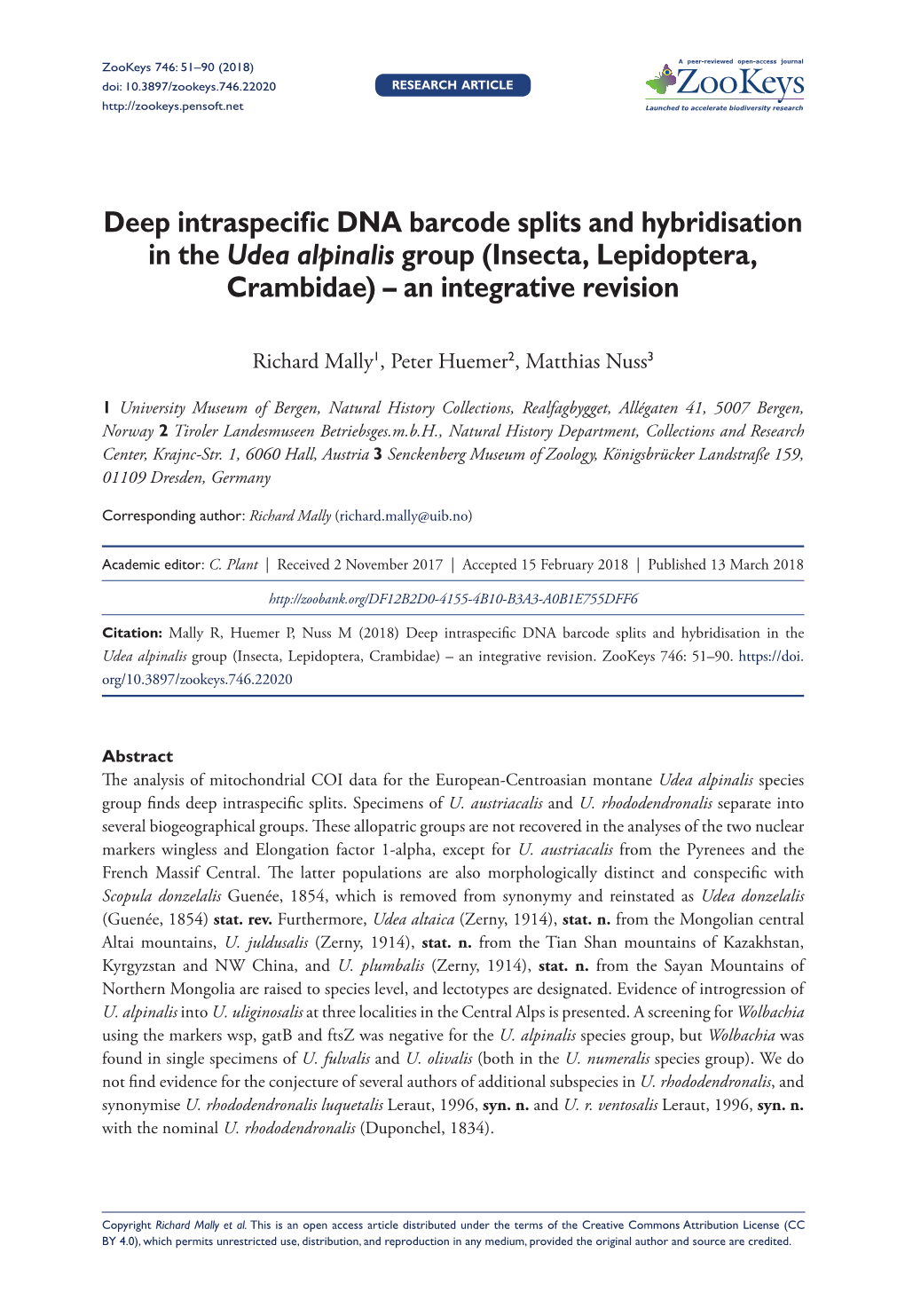 ﻿Deep Intraspecific DNA Barcode Splits and Hybridisation in the Udea