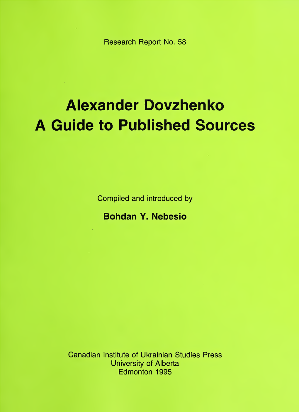 Alexander Dovzhenko a Guide to Published Sources