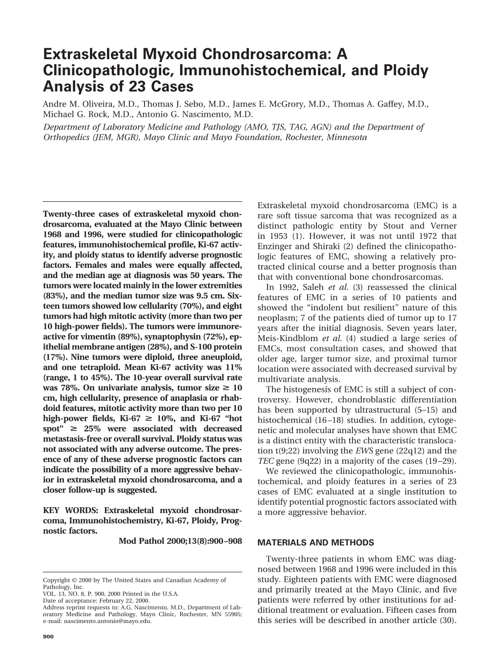 Extraskeletal Myxoid Chondrosarcoma: a Clinicopathologic, Immunohistochemical, and Ploidy Analysis of 23 Cases Andre M