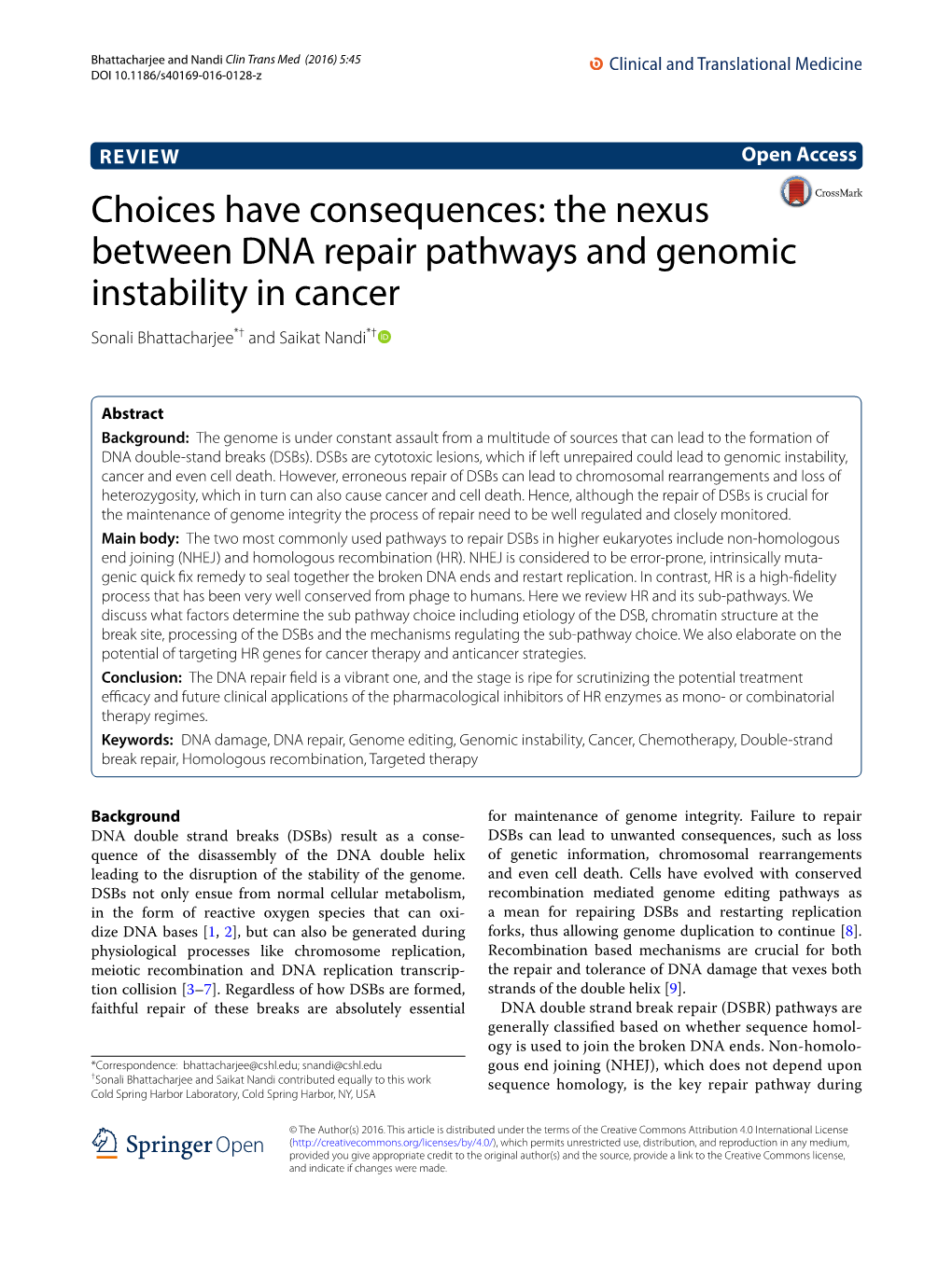 The Nexus Between DNA Repair Pathways and Genomic Instability in Cancer Sonali Bhattacharjee*† and Saikat Nandi*†