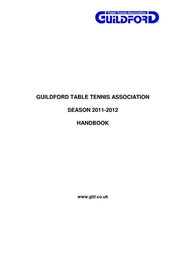 Guildford Table Tennis Association Season 2011-2012 Handbook