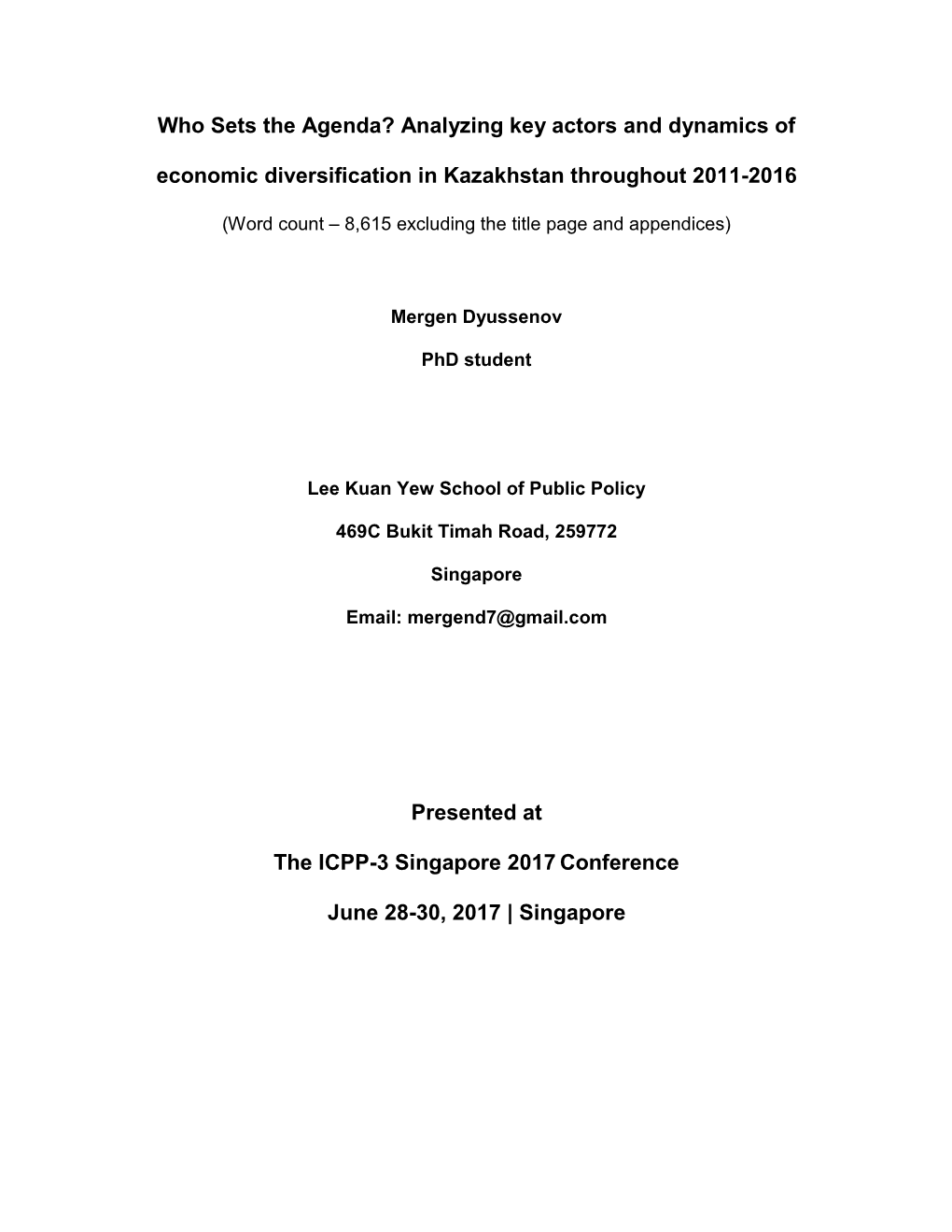 Who Sets the Agenda? Analyzing Key Actors and Dynamics of Economic Diversification in Kazakhstan Throughout 2011-2016