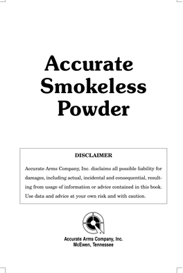 Accurate Smokeless Powder