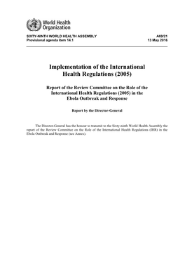 Review Committee on the Role of the International Health Regulations (2005) in the Ebola Outbreak and Response
