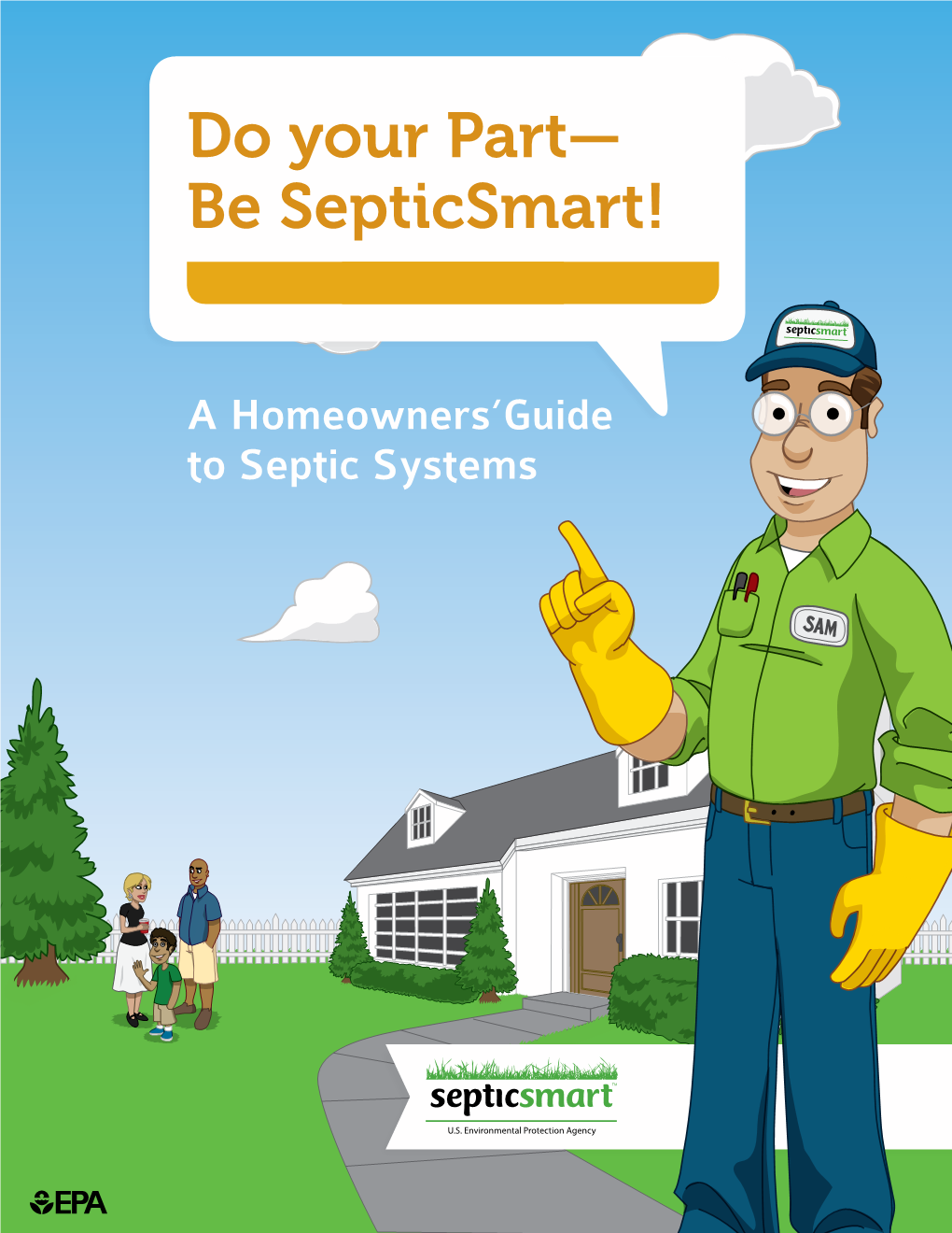 A Homeowners' Guide to Septic Systems