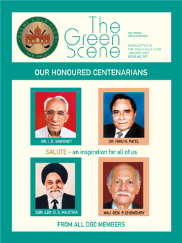 Our Honoured Centenarians