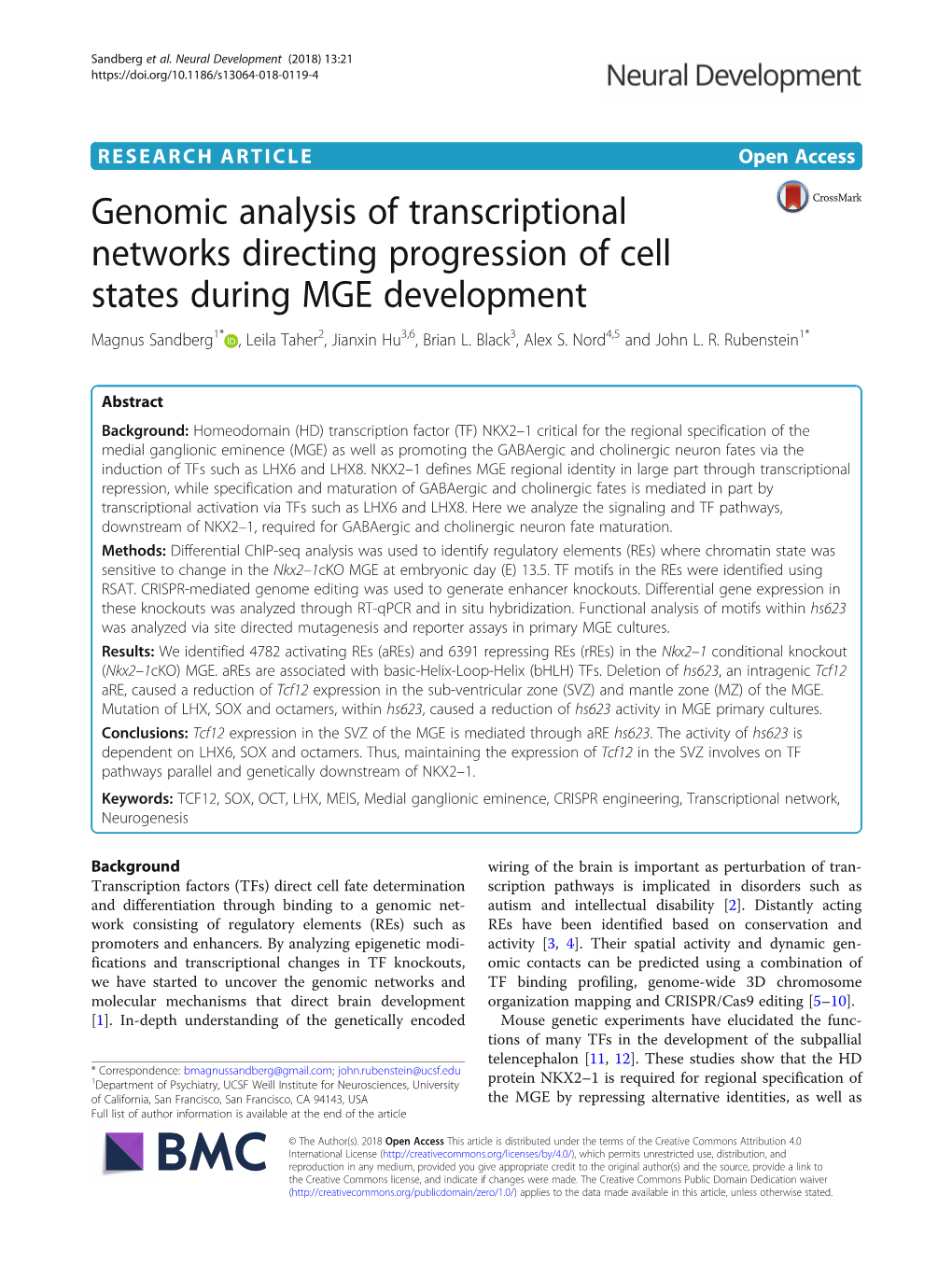 Genomic Analysis of Transcriptional Networks Directing Progression of Cell States During MGE Development Magnus Sandberg1* , Leila Taher2, Jianxin Hu3,6, Brian L